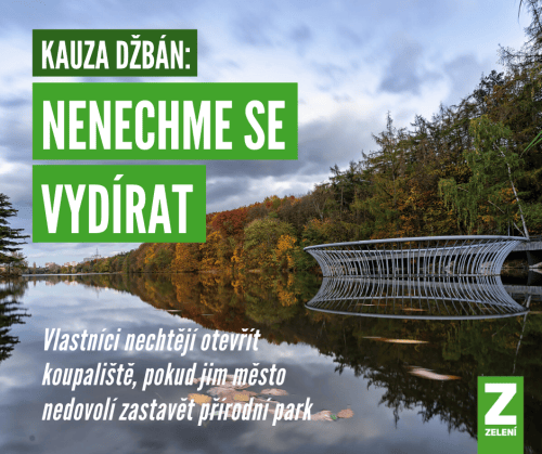 Kauza Džbán: Nenechme se vydírat. Vlastníci nechtějí otevřít koupaliště, pokud jim město nepovolí zastavět přírodní park